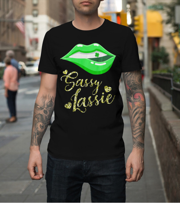 Shirt: Sassy Lassie St Patricks Day Women Cute Lips Shamrock T-Shirt Sassy Lassie St Patricks Day Women Cute Lips Shamrock T-Shirt
