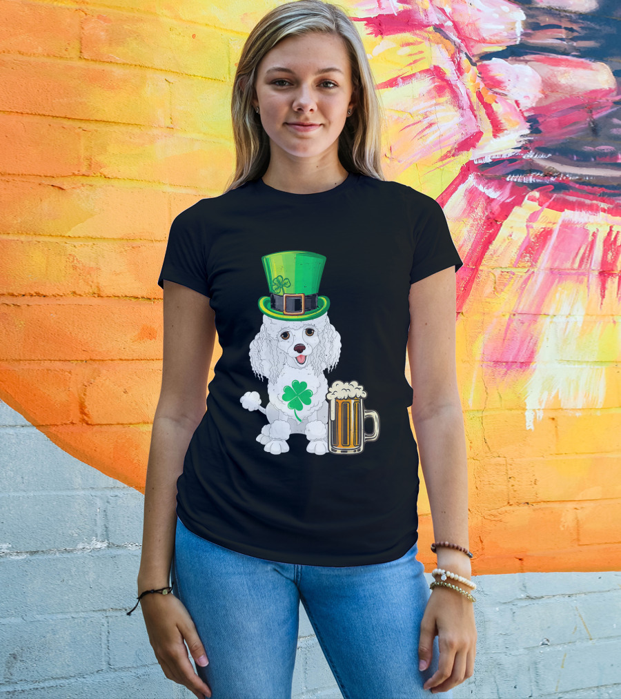 Poodle Leprechaun St Patricks Day Clover Beer T-Shirt