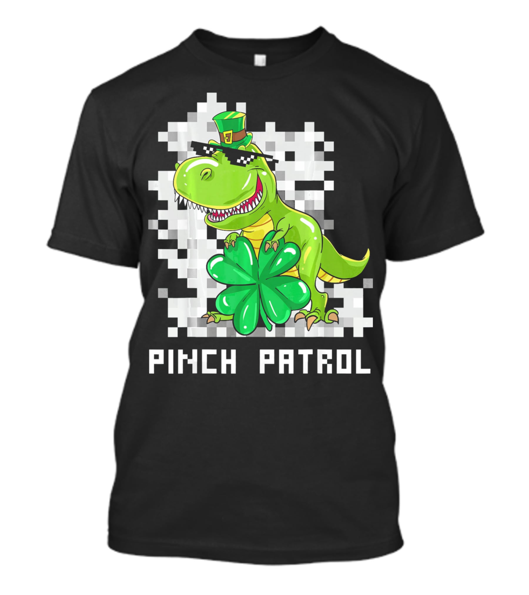 St Patrick Day Dinosaur Pinch Patrol Pixelated Clover And Hat T-Shirt