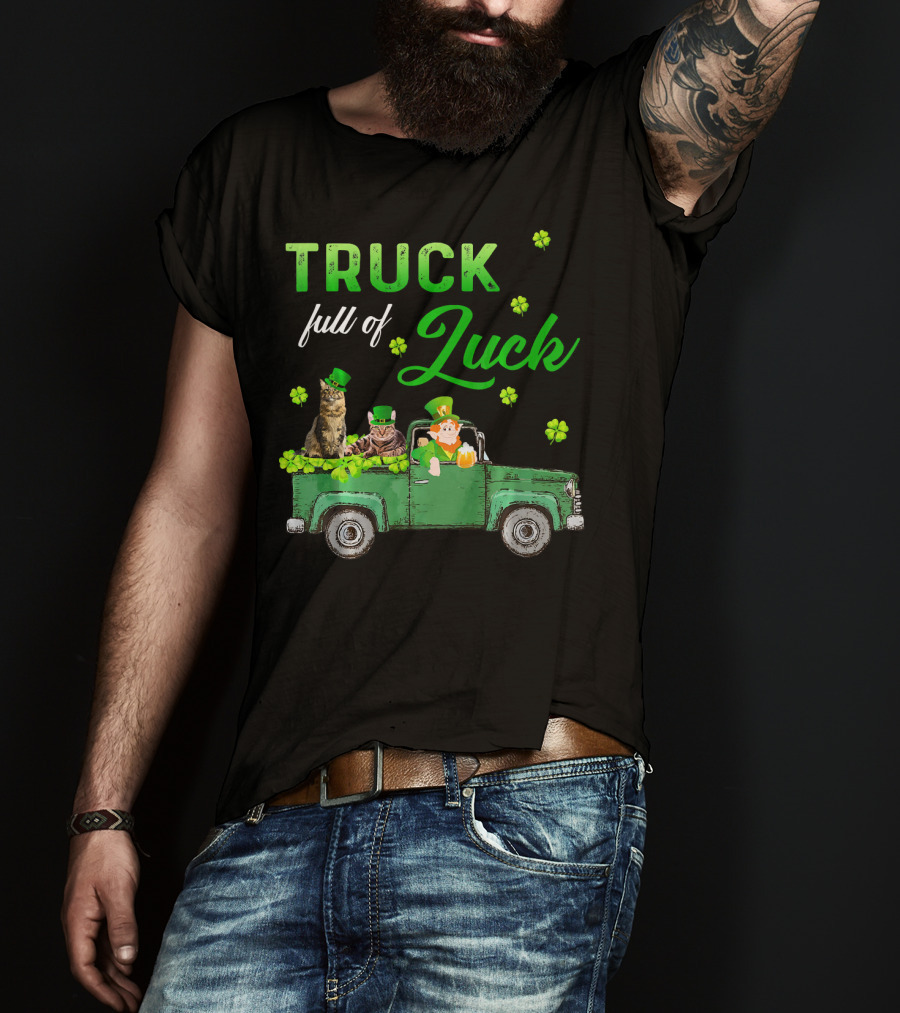 Truck Full Of Luck Cats Leprechaun Shamrocks T-Shirt