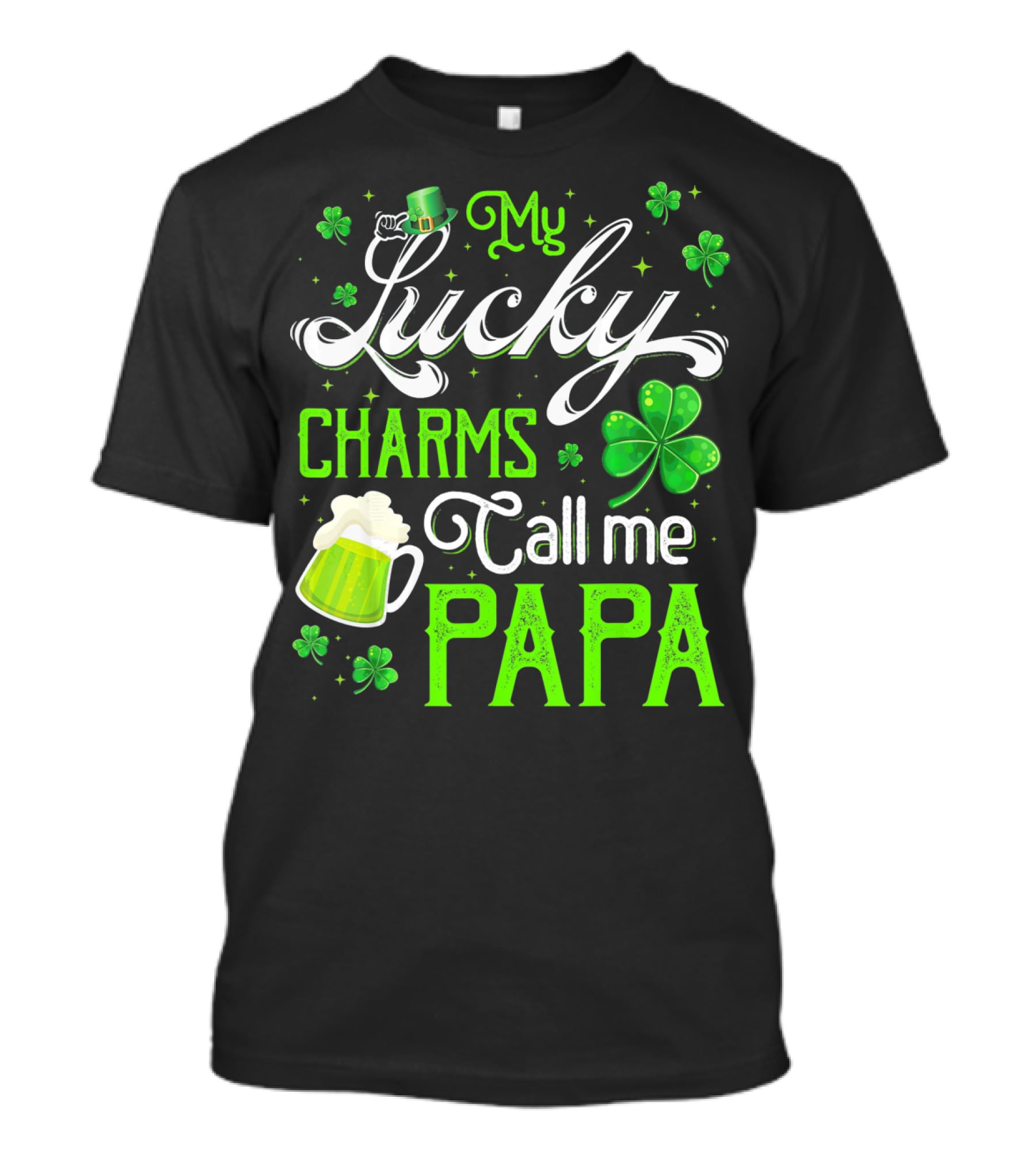My Lucky Charms Call Me Papa Saint Patrick's Day Beer Shamrock T-Shirt