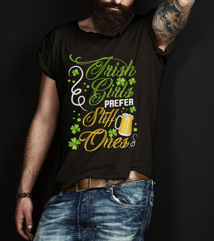 Irish Girls Prefer Stiff Ones Beer Mug Shamrocks T-Shirt