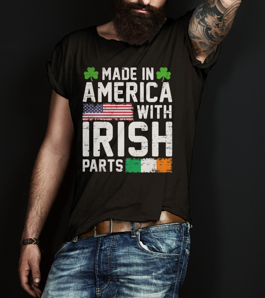 Made In America With Irish Parts Shamrock Flag Print T-Shirt