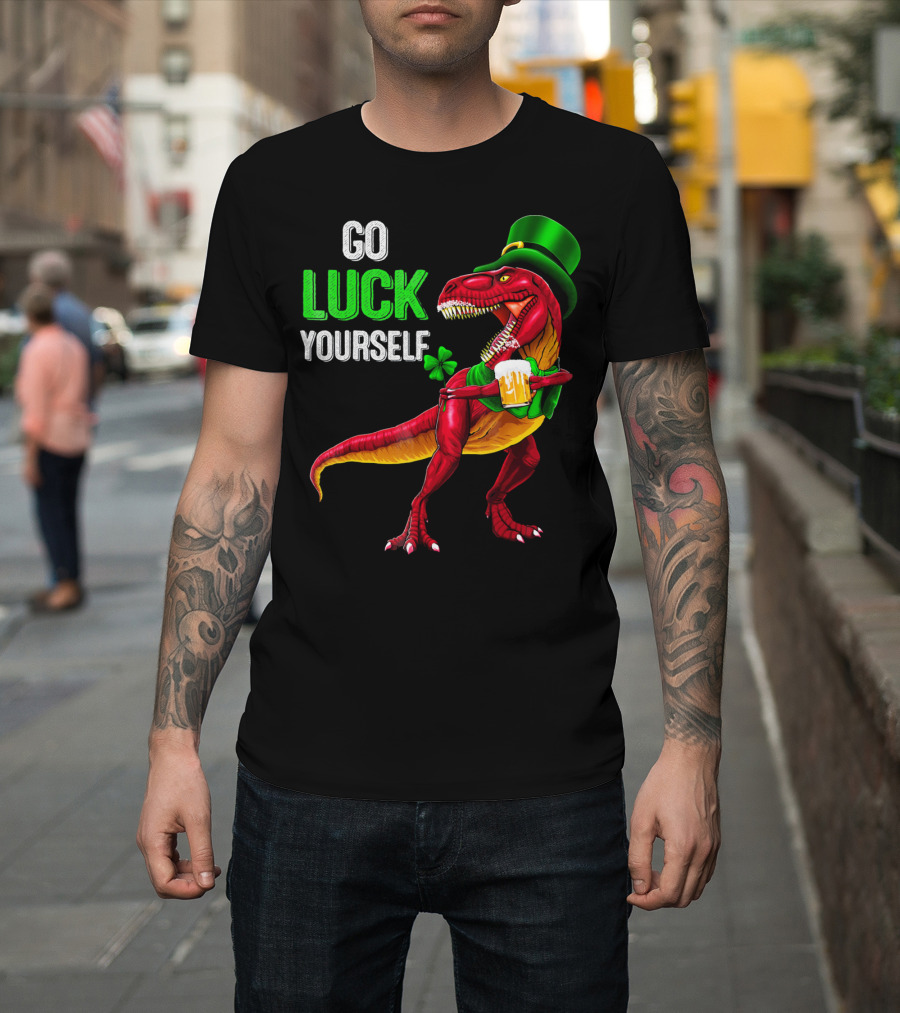 St Patricks Day Rex Go Luck Yourself Dinosaur Hat Beer T-Shirt