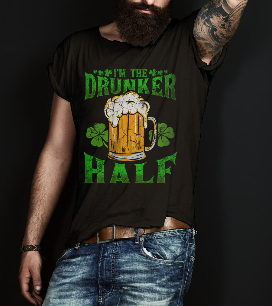 I'm The Drunker Half Beer Mug Shamrocks T-Shirt