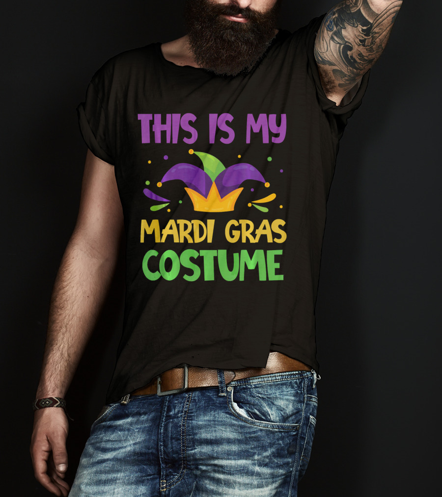 This Is My Mardi Gras Costume Jester Hat Colorful T-Shirt