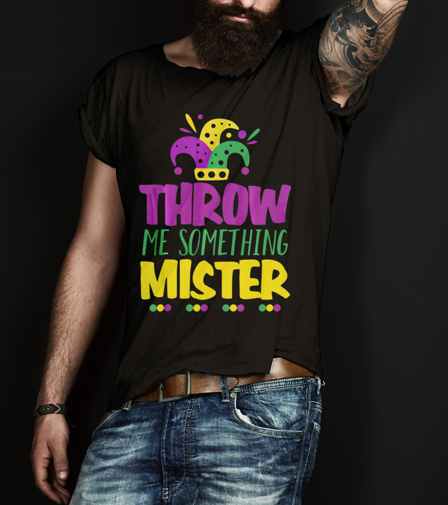 Throw Me Something Mister Mardi Gras Jester Hat Louisiana T-Shirt