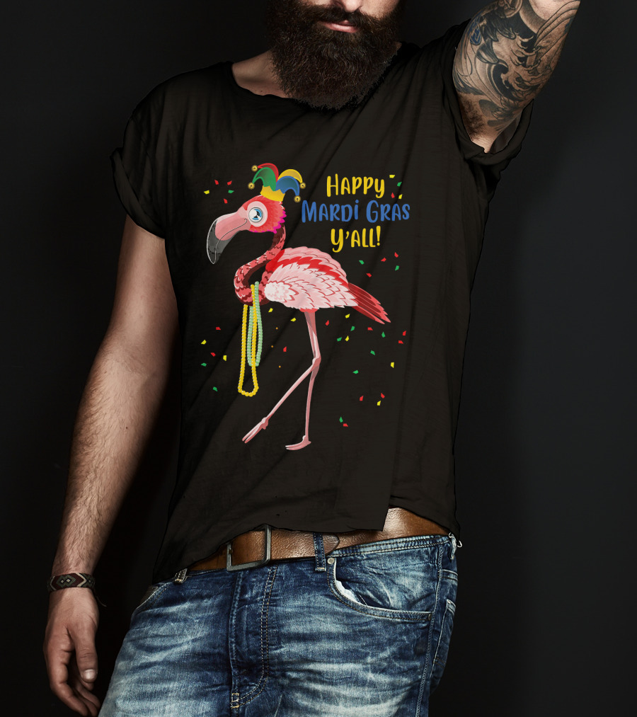 Happy Mardi Gras Y'all Flamingo Jester Hat Fat Tuesday T-Shirt