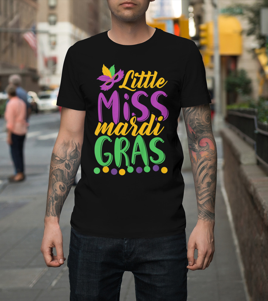 Little Miss Mardi Gras Funny Mardi Mask Feathers Colorful Dots T-Shirt