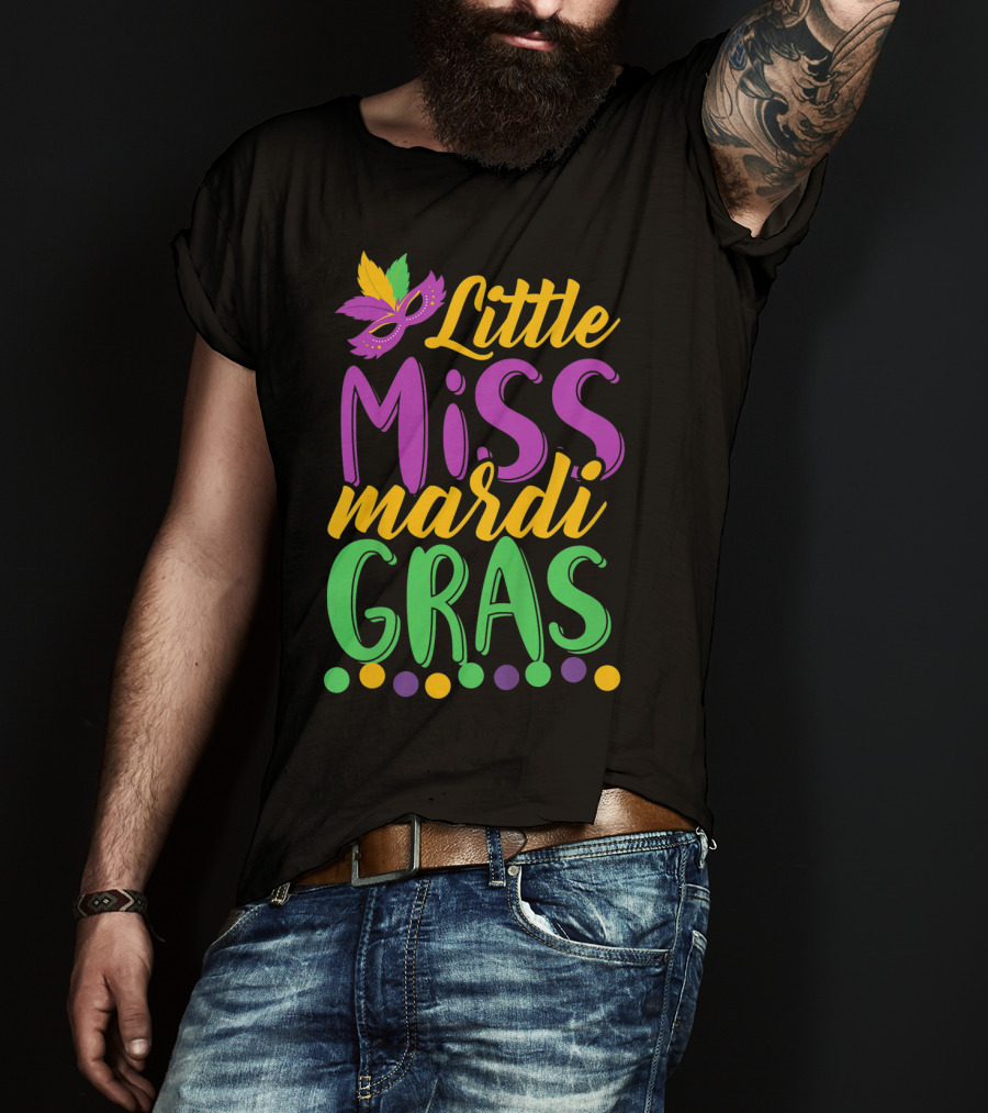 Little Miss Mardi Gras Funny Mardi Mask Feathers Colorful Dots T-Shirt