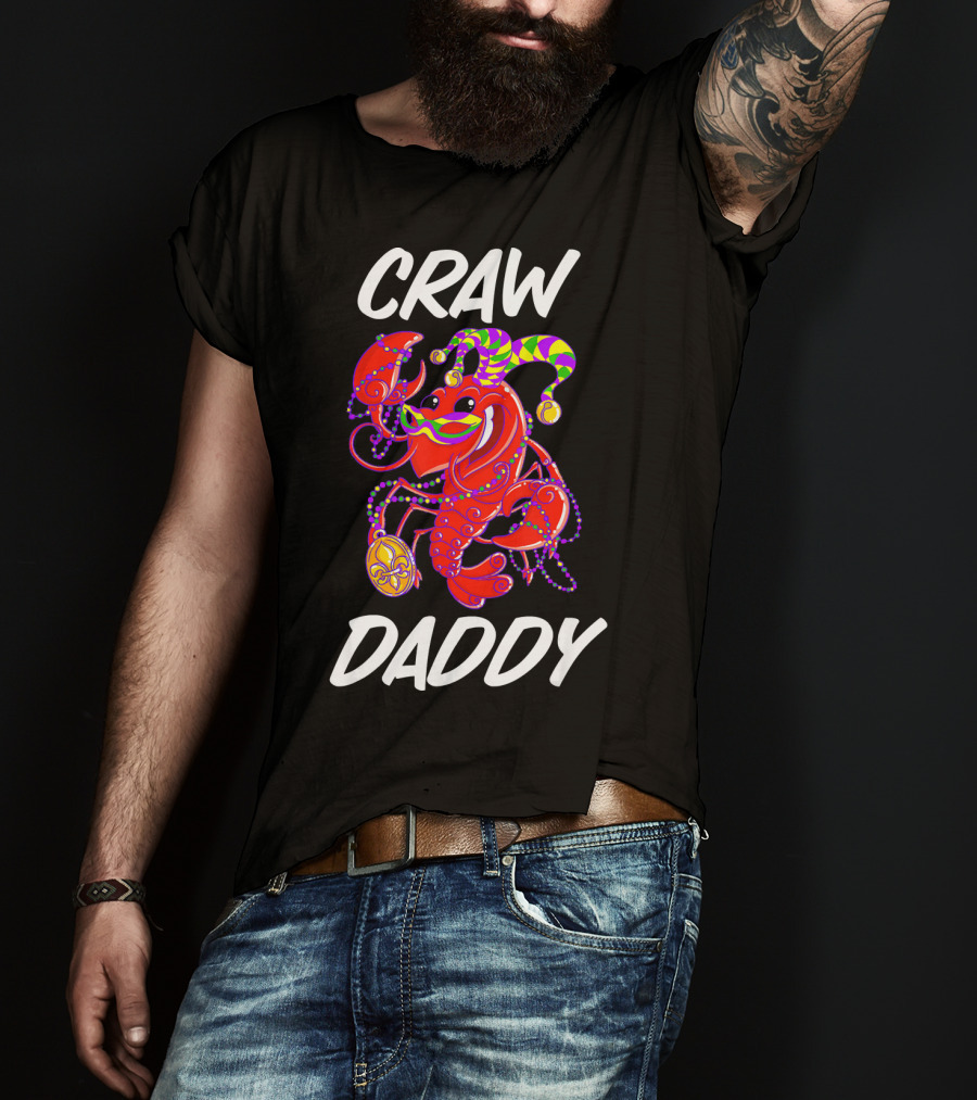 Crawdaddy Mardi Gras Celebration With Crawfish Jester T-Shirt