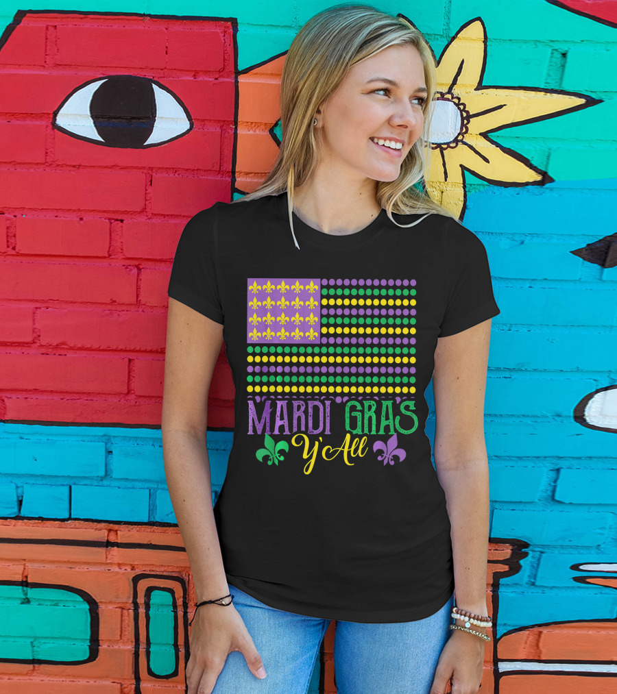 Mardi Gras Y'all American Style Flag Fleur-de-Lis T-Shirt