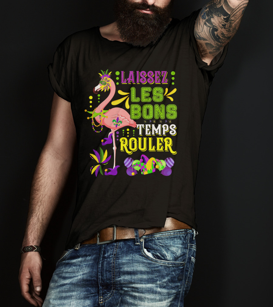 LAISSEZ LES BONS TEMPS ROULER Flamingo Mardi Gras Beads T-Shirt
