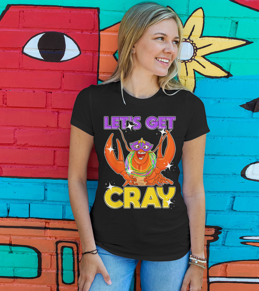 LET'S GET CRAY Mardi Gras Lobster With Beads And Mask T-Shirt