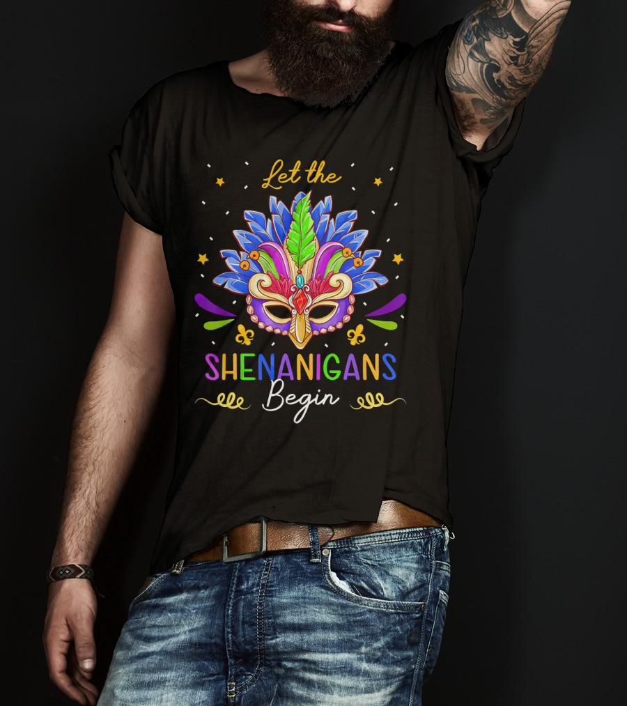 Let The Shenanigans Begin Mardi Gras Mask Feather Stars T-Shirt