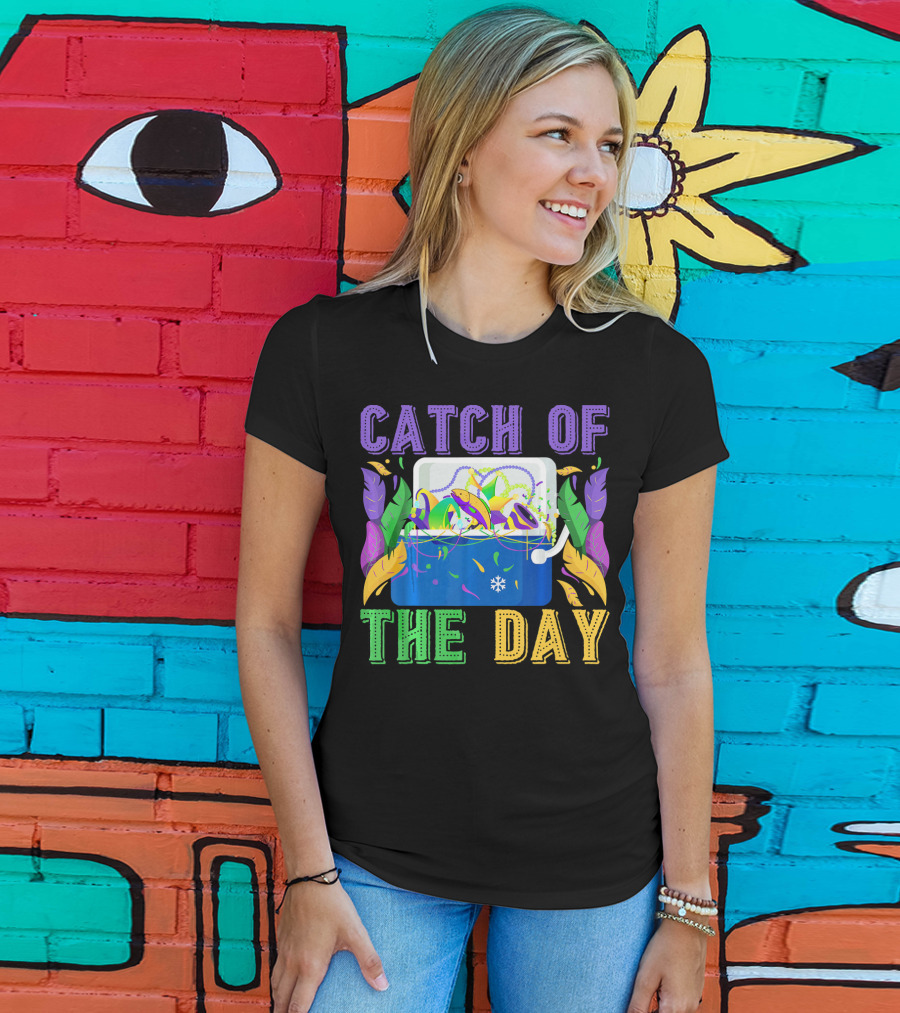 Catch Of The Day Funny Mardi Gras Beads Masks Crawfish T-Shirt