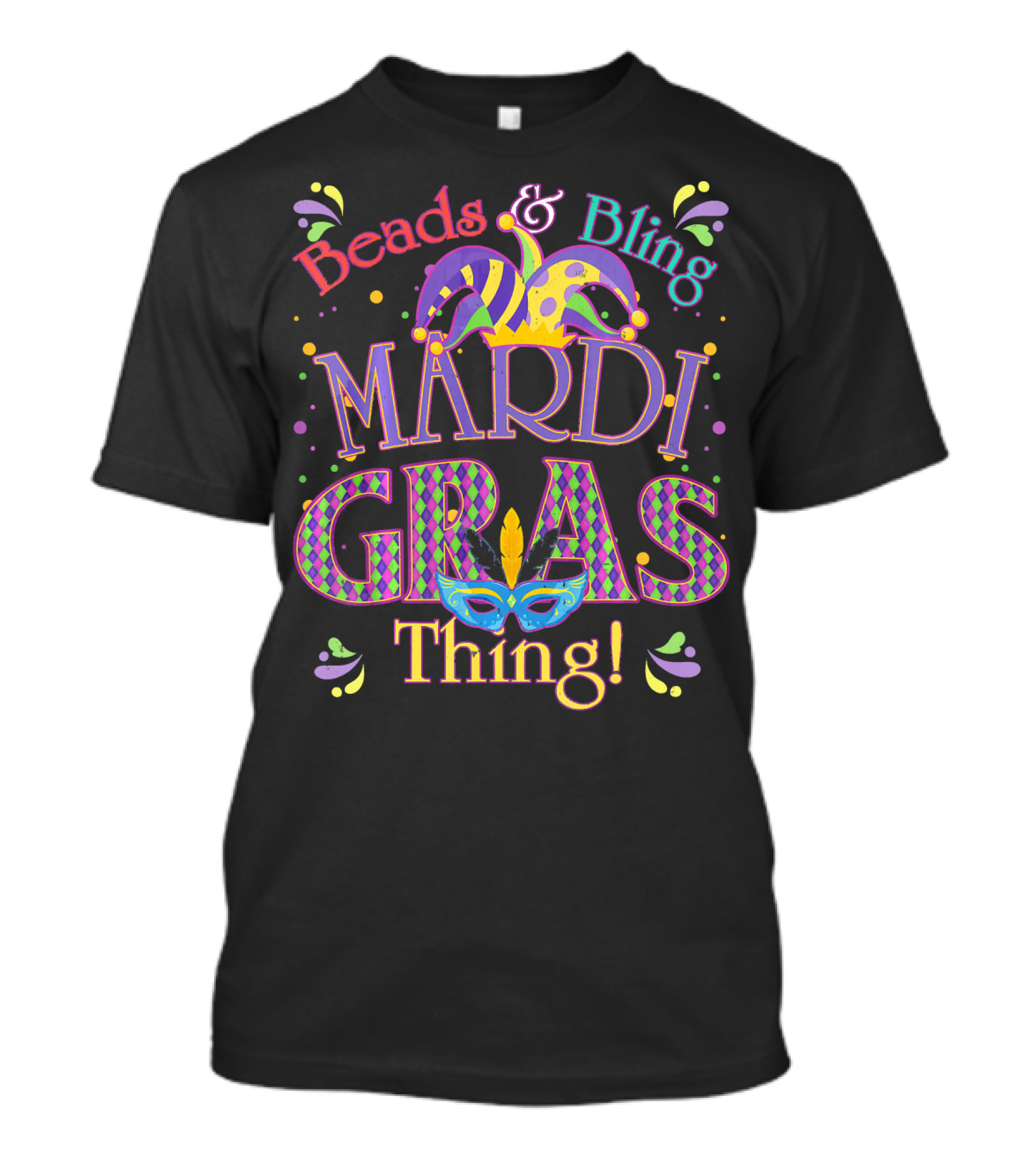 Beads And Bling Mardi Gras Thing Jester Hat Mask Confetti T-Shirt
