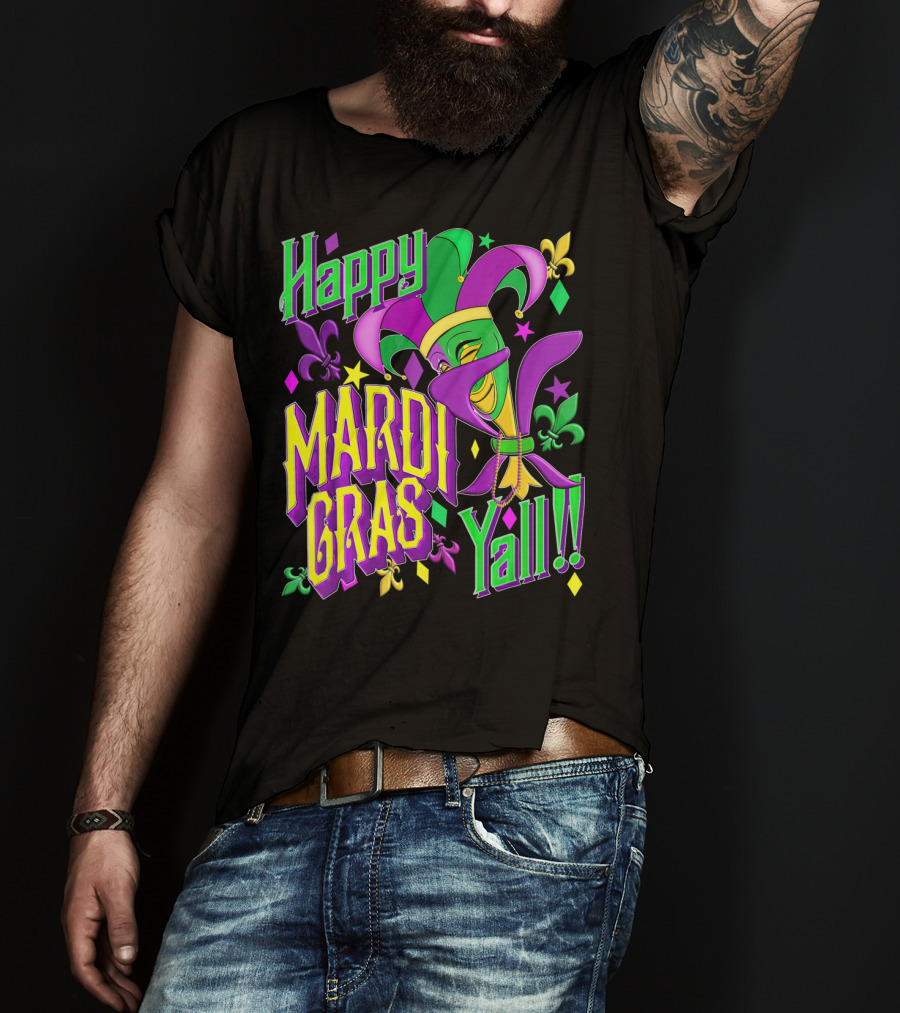 Happy Mardi Gras Yall Jester Mask Fleur De Lis T-Shirt