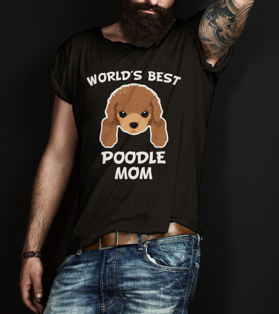 World's Best Poodle Mom Dog Owner T-Shirt