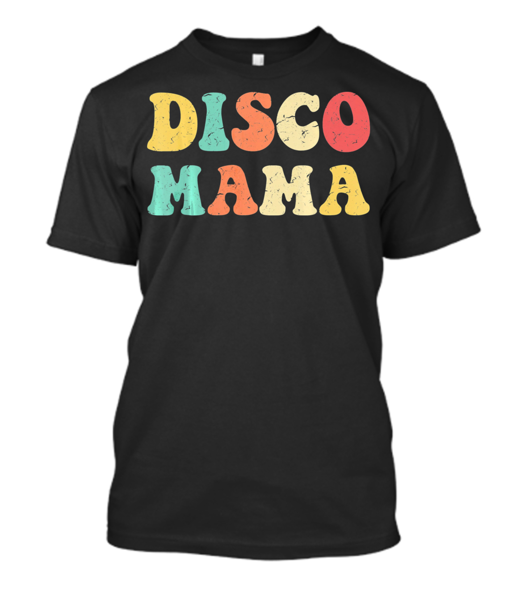 DISCO MAMA 1970s Disco Queen T-Shirt