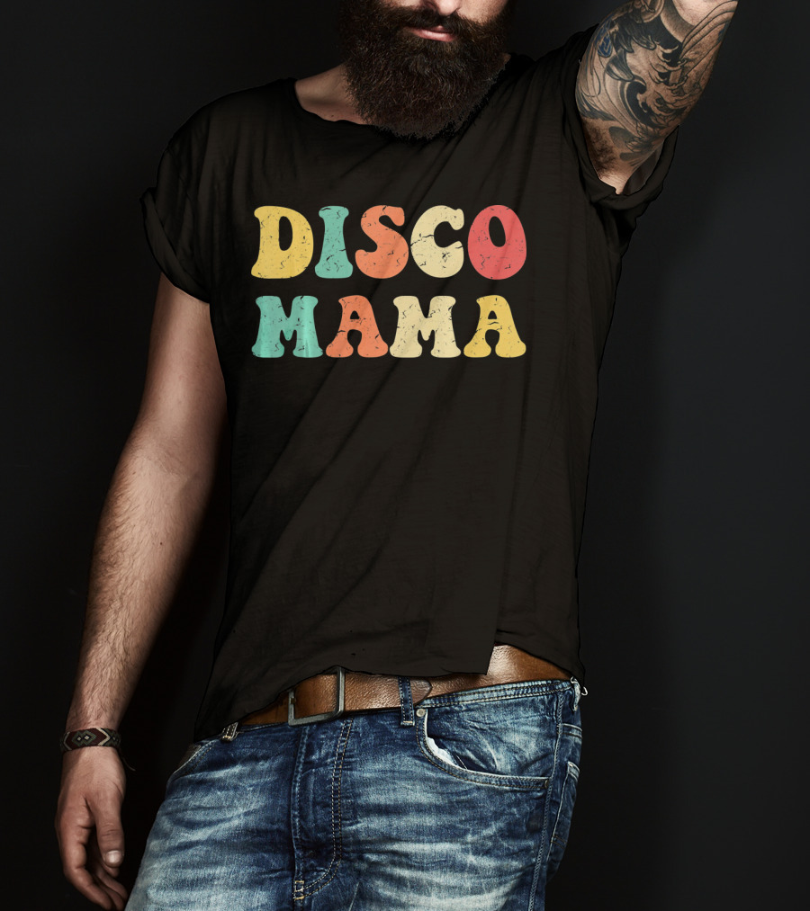 DISCO MAMA 1970s Disco Queen T-Shirt