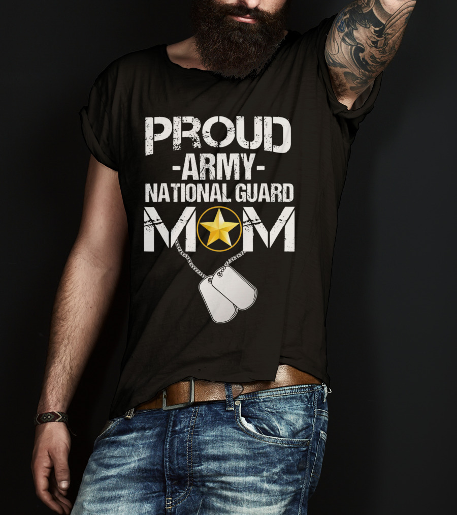 Proud Army National Guard Mom With Star And Dog Tags Veteran T-Shirt