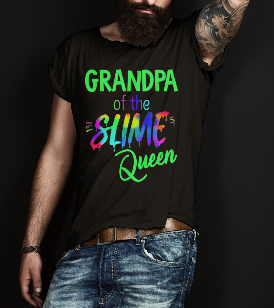 Grandpa Of The Slime Queen T-Shirt
