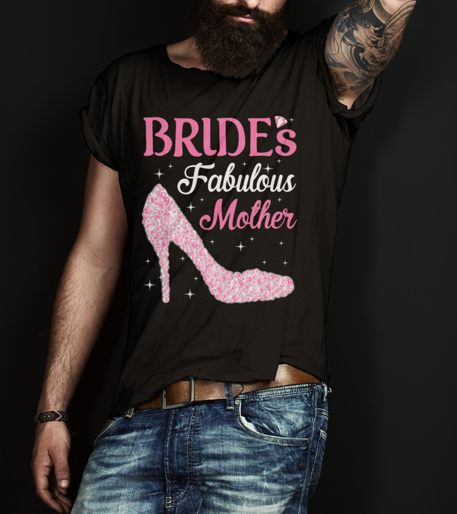 Bride's Fabulous Mother Light Diamond High Heel T-Shirt