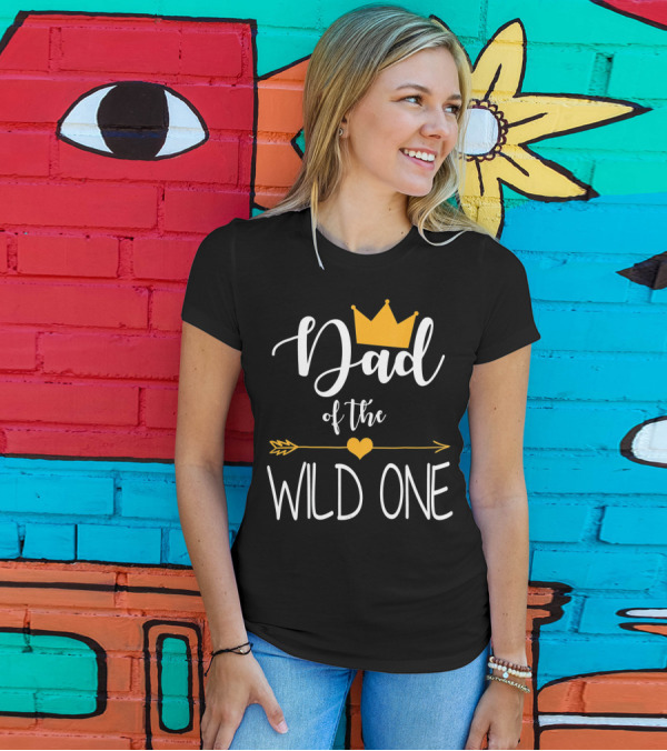 Dad Of The Wild One First Birthday Crown And Arrow T-Shirt