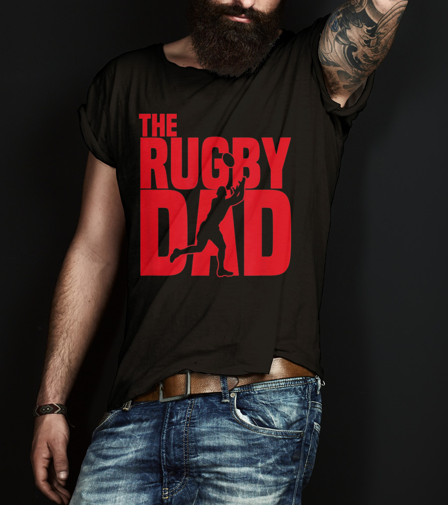 THE RUGBY DAD Dad Father Rugger Player Football T-Shirt