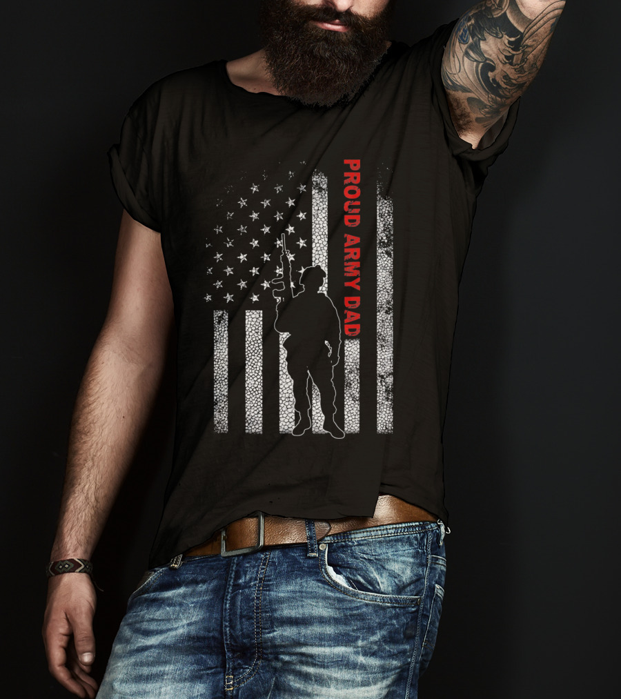 PROUD ARMY DAD American Flag Soldier T-Shirt