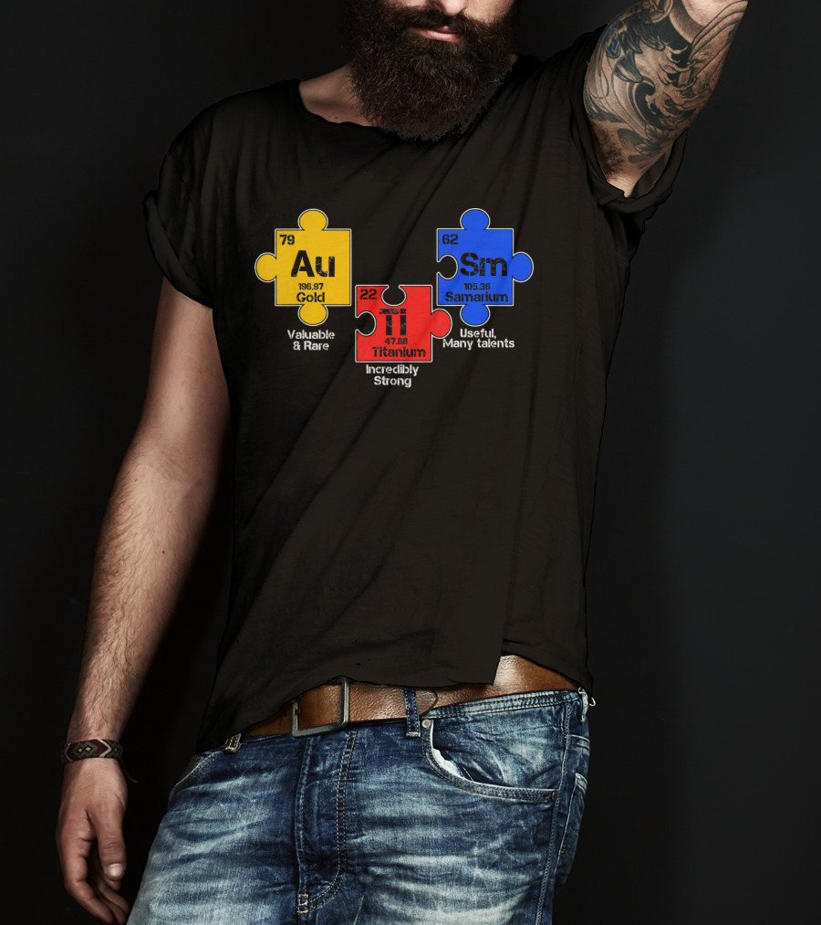 Autism Awareness Day Puzzle Chemical Elements Au Gold Ti Titanium Sm Samarium T-Shirt