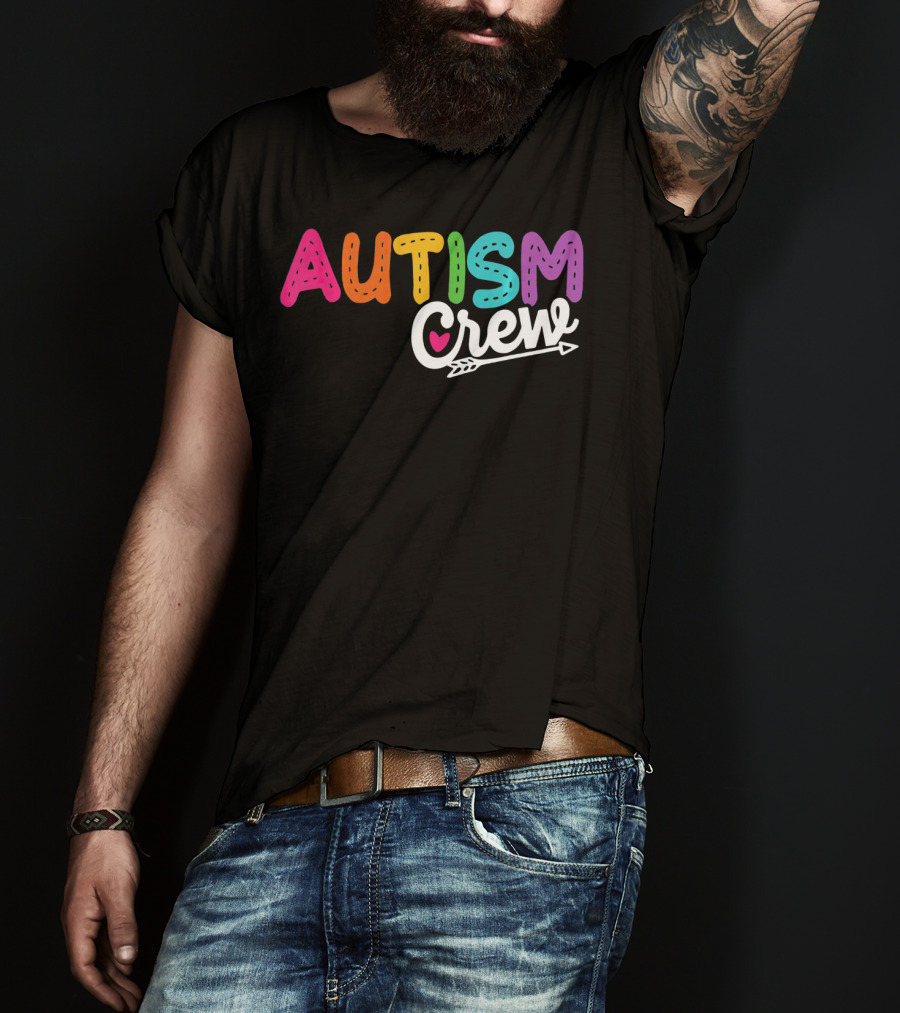 Autism Crew Colorful Heart Arrow Autism Awareness T-Shirt