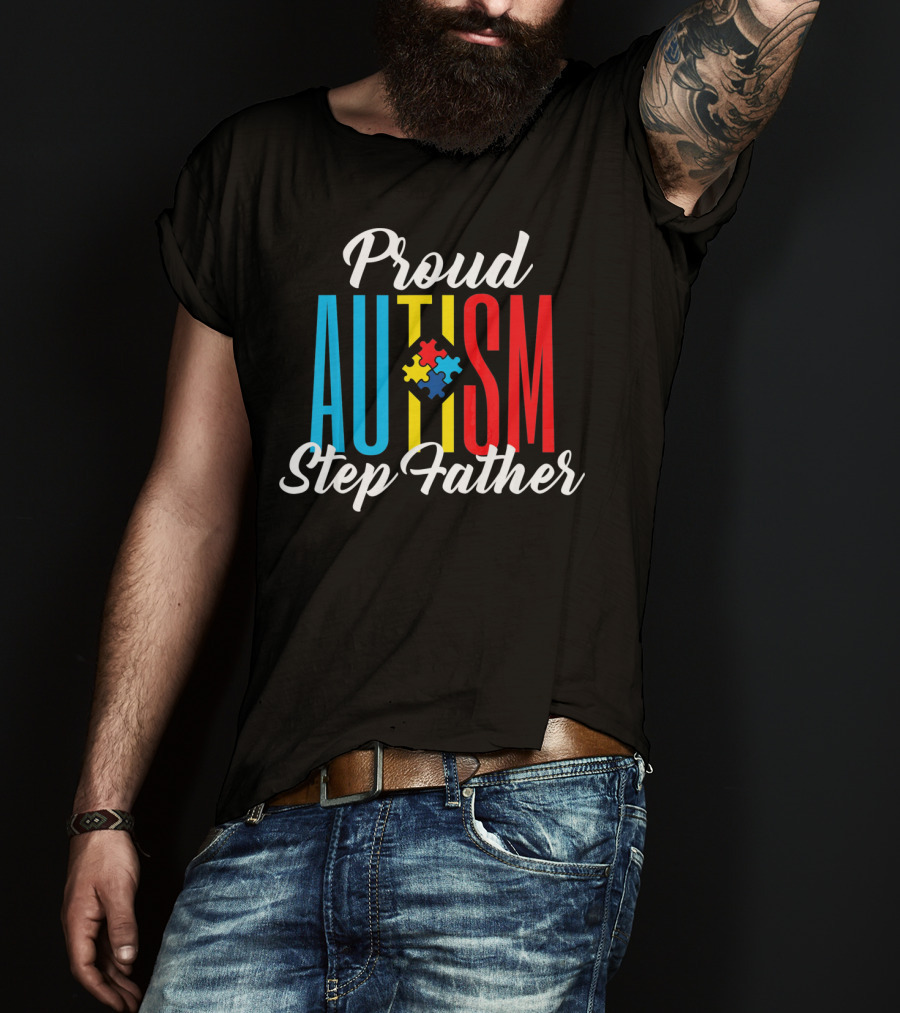 Proud Autism Step Father Puzzle Awareness Support T-Shirt