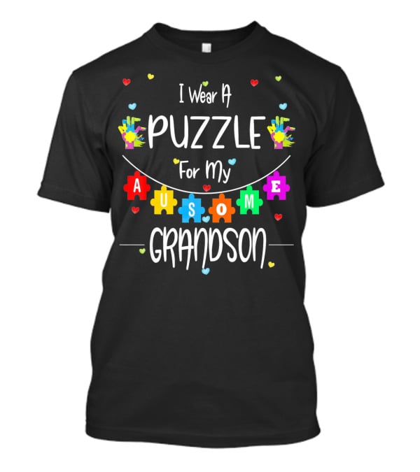 I Wear A Puzzle For My Ausome Grandson T-Shirt