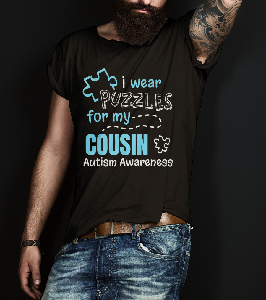 I Wear Puzzles For My Cousin Autism Awareness T-Shirt