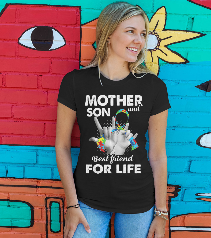 Mother Son And Best Friend For Life Autism Awareness T-Shirt