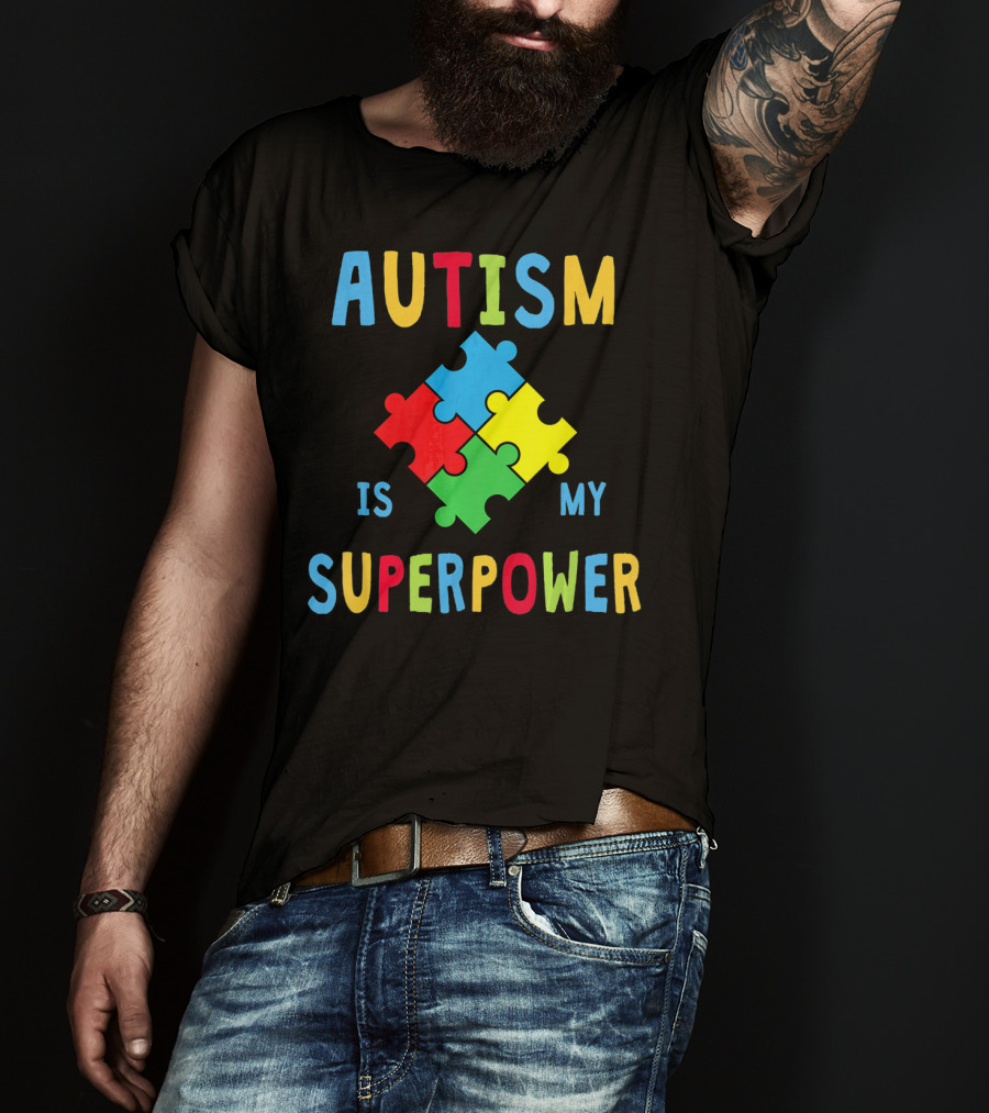Autism Is My Superpower Puzzle Piece Autism Awareness T-Shirt