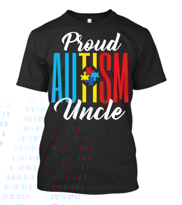 Proud Autism Uncle Puzzle Piece Awareness Support T-Shirt
