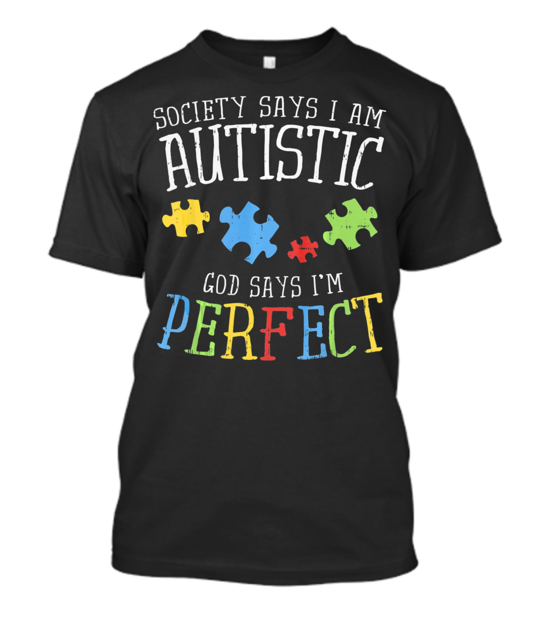 Society Says I Am Autistic God Says I'm Perfect Autism Awareness Puzzle T-Shirt