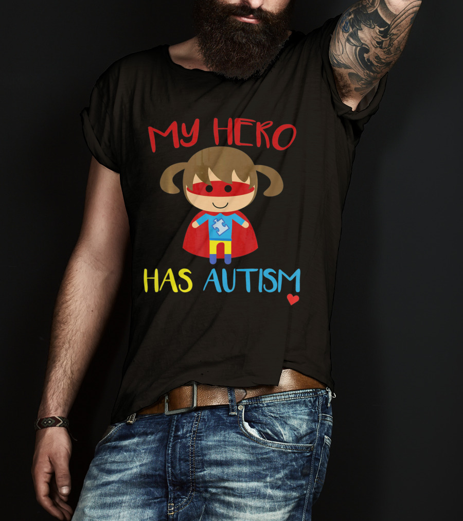 My Hero Has Autism Cute Girl Daughter Puzzle Heart T-Shirt