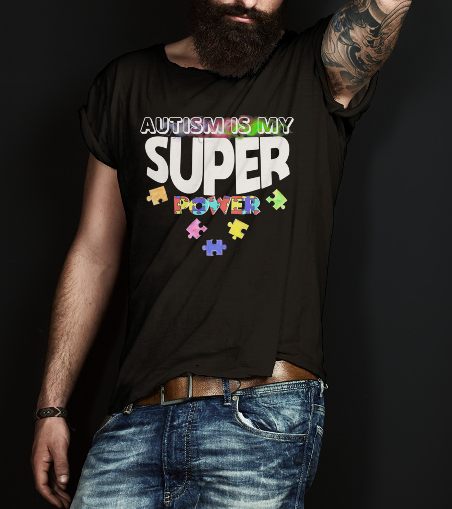 Autism Is My Super Power Puzzle Pieces T-Shirt