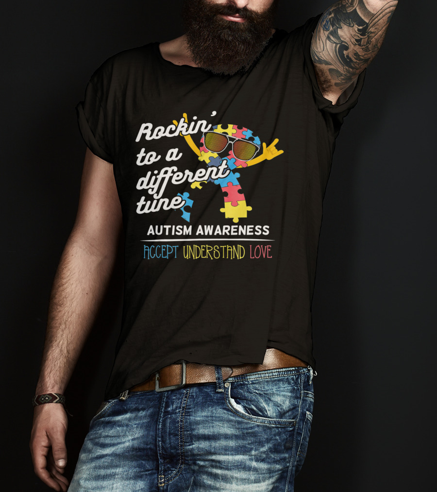 Rockin' To A Different Tune Autism Awareness Accept Understand Love T-Shirt