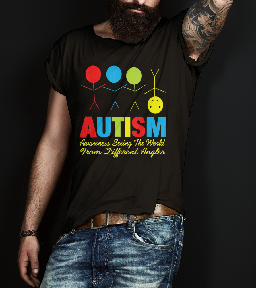 AUTISM Awareness Seeing The World From Different Angles T-Shirt