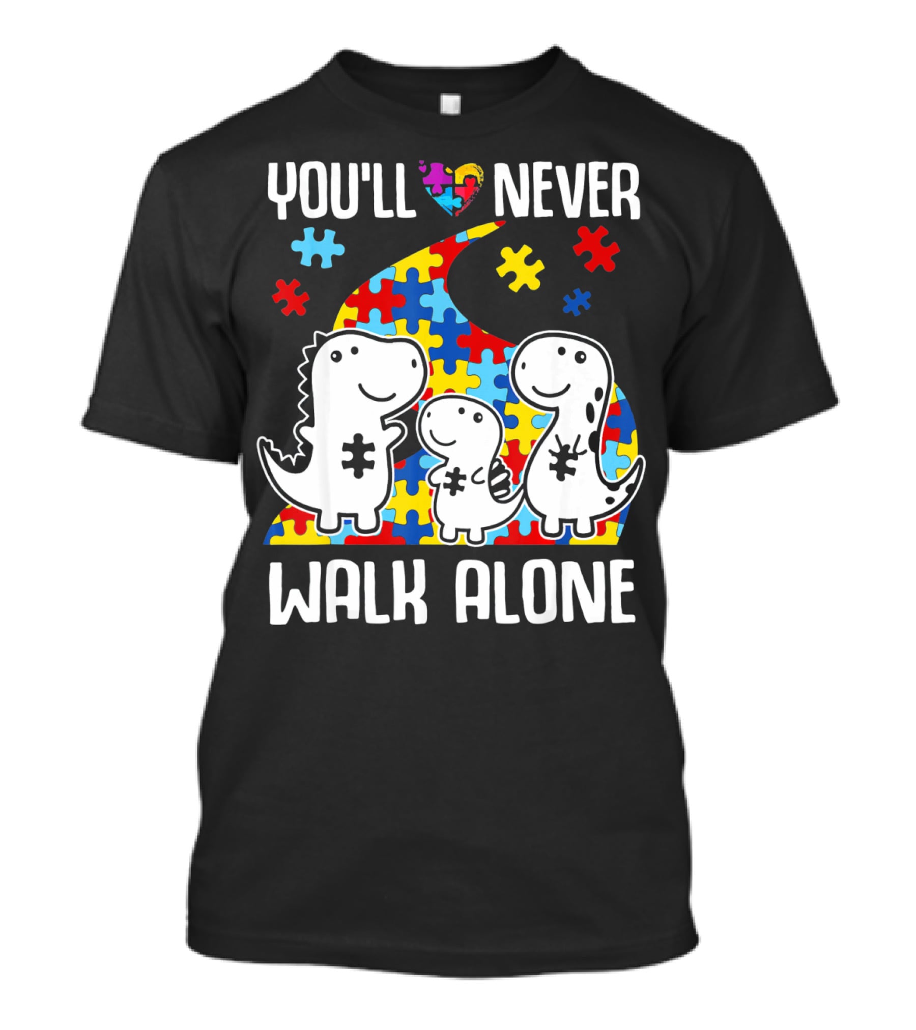 You'll Never Walk Alone Autism Awareness Puzzle Piece Dinosaurs T-Shirt