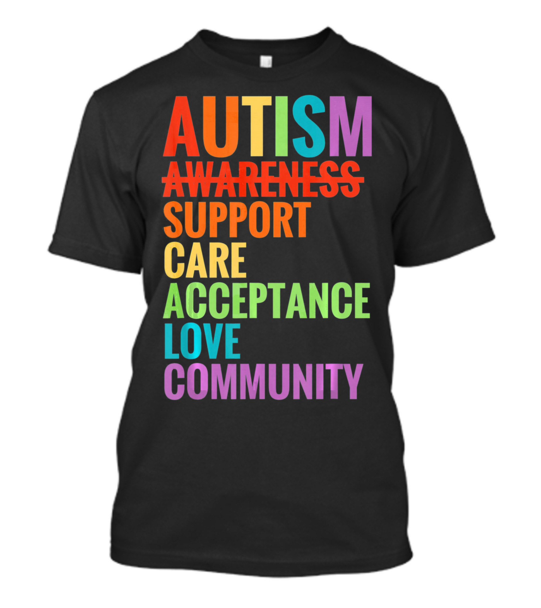 Autism Awareness Support Care Acceptance Love Community T-Shirt