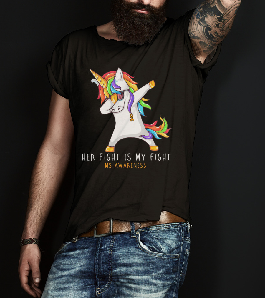 Her Fight Is My Fight Dabbing Unicorn MS Awareness T-Shirt