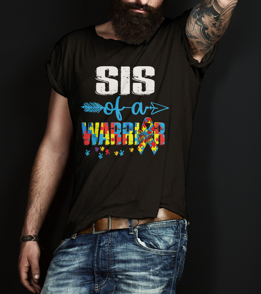 Sister Of A Warrior Autism Awareness Puzzle Ribbon Butterfly T-Shirt