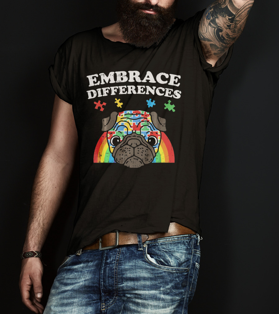 Embrace Differences Autism Awareness Pug With Puzzle Pieces And Rainbow T-Shirt