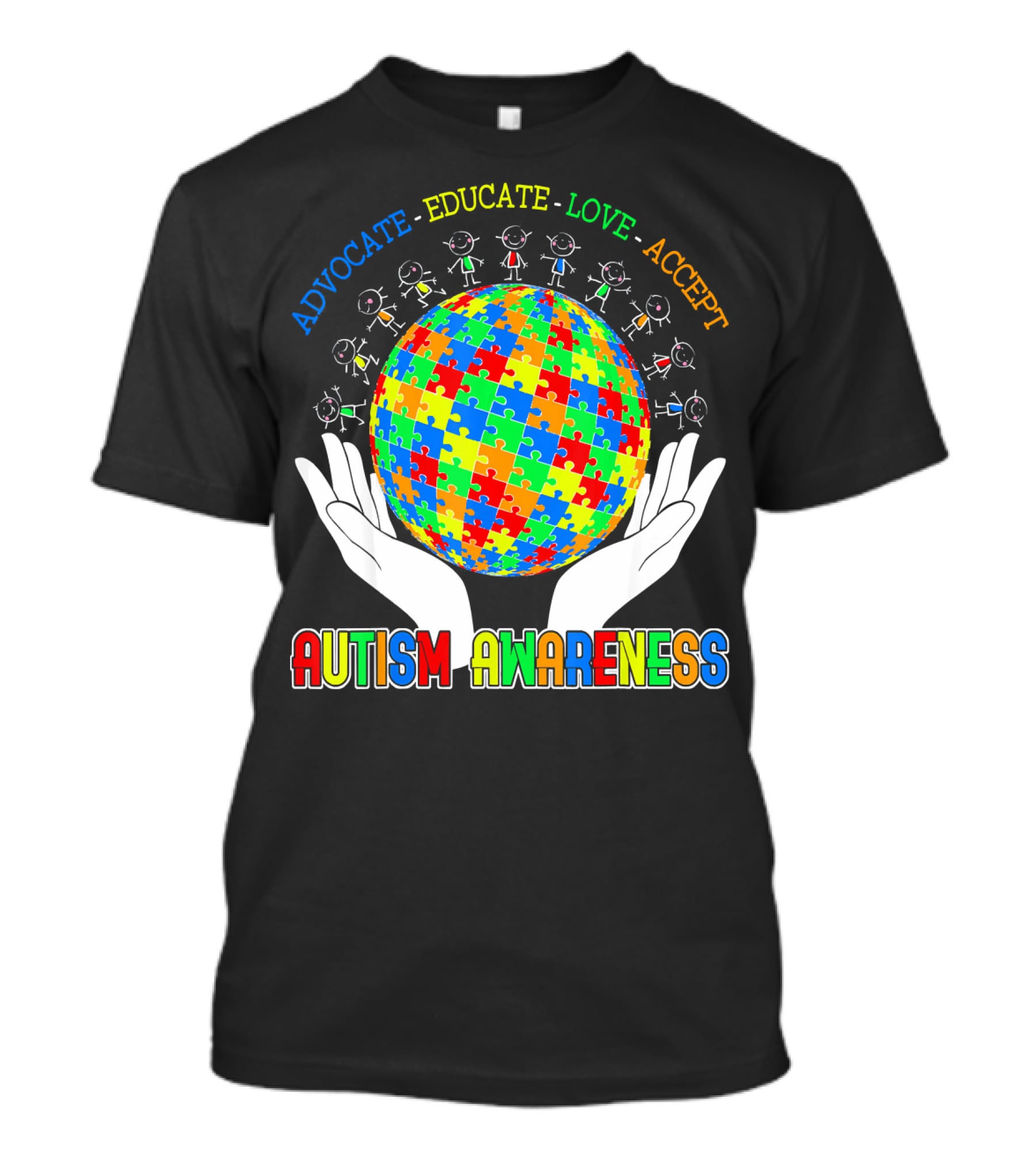 Advocate Educate Love Accept Autism Awareness Puzzle Globe Hands T-Shirt